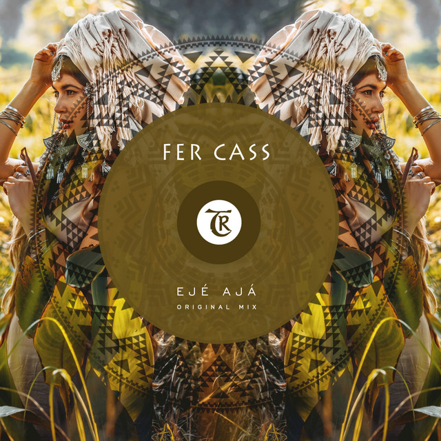 Ejé Ajá — Fer Cass